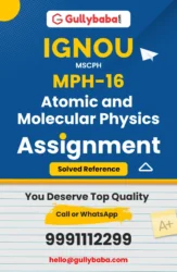 MPH-16: Atomic and Molecular Physics
